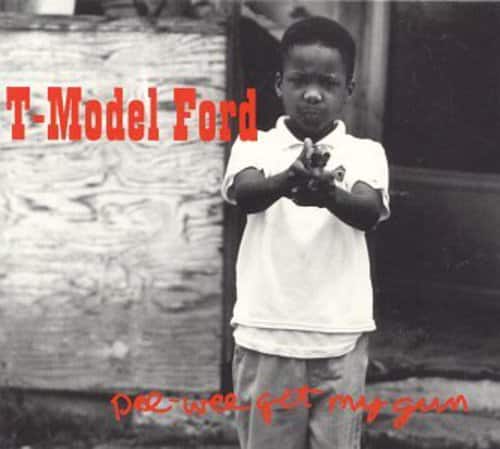 T-Model Ford - Pee Wee Get My Gun   - COMPACT DISCS [CD] price history on PriceWatchPro