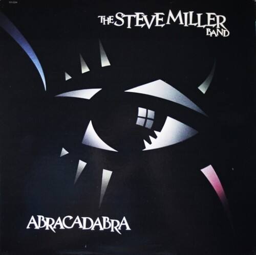 The Steve Miller Band  
Abracadabra