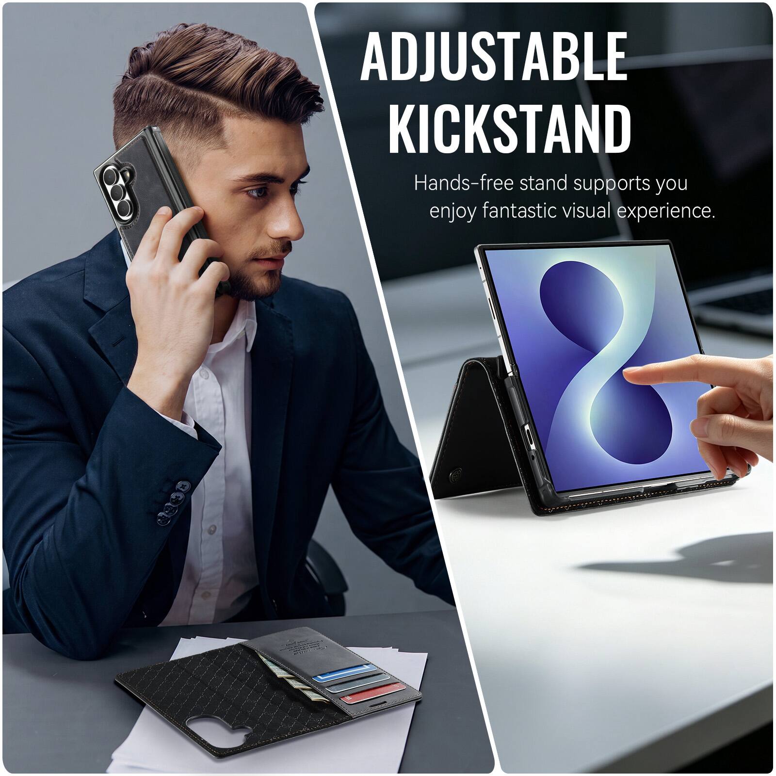 ADJUSTABLE KICKSTAND  
Hands-free stand supports you enjoy fantastic visual experience.