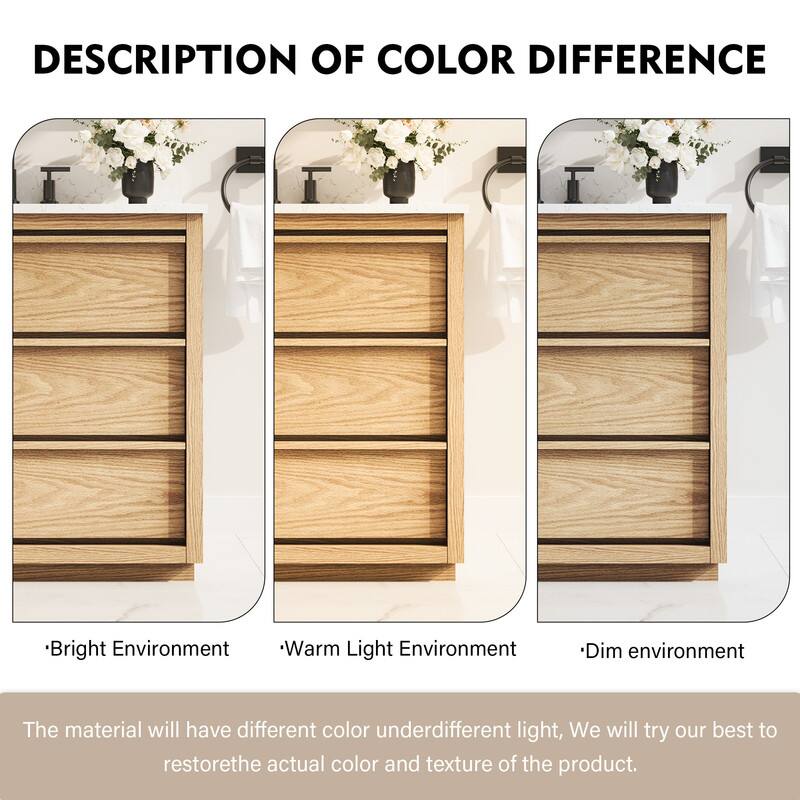 DESCRIPTION OF COLOR DIFFERENCE

Bright Environment Warm Light Environment Dim environment

The material will have different color under different light, We will try our best to restore the actual color and texture of the product.