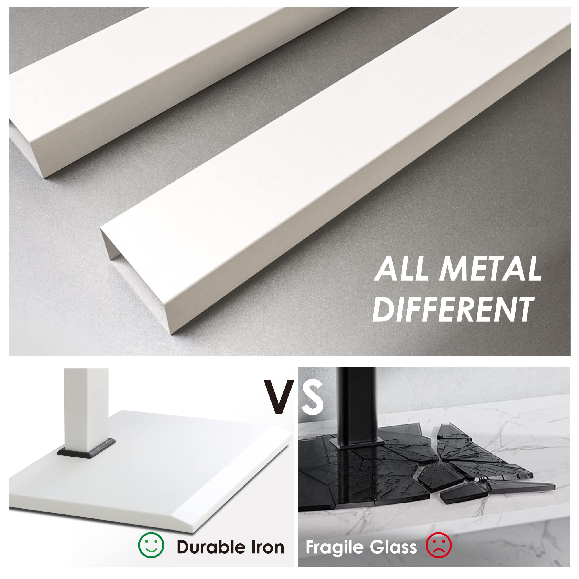 ALL METAL DIFFERENT

VS

Durable Iron

Fragile Glass