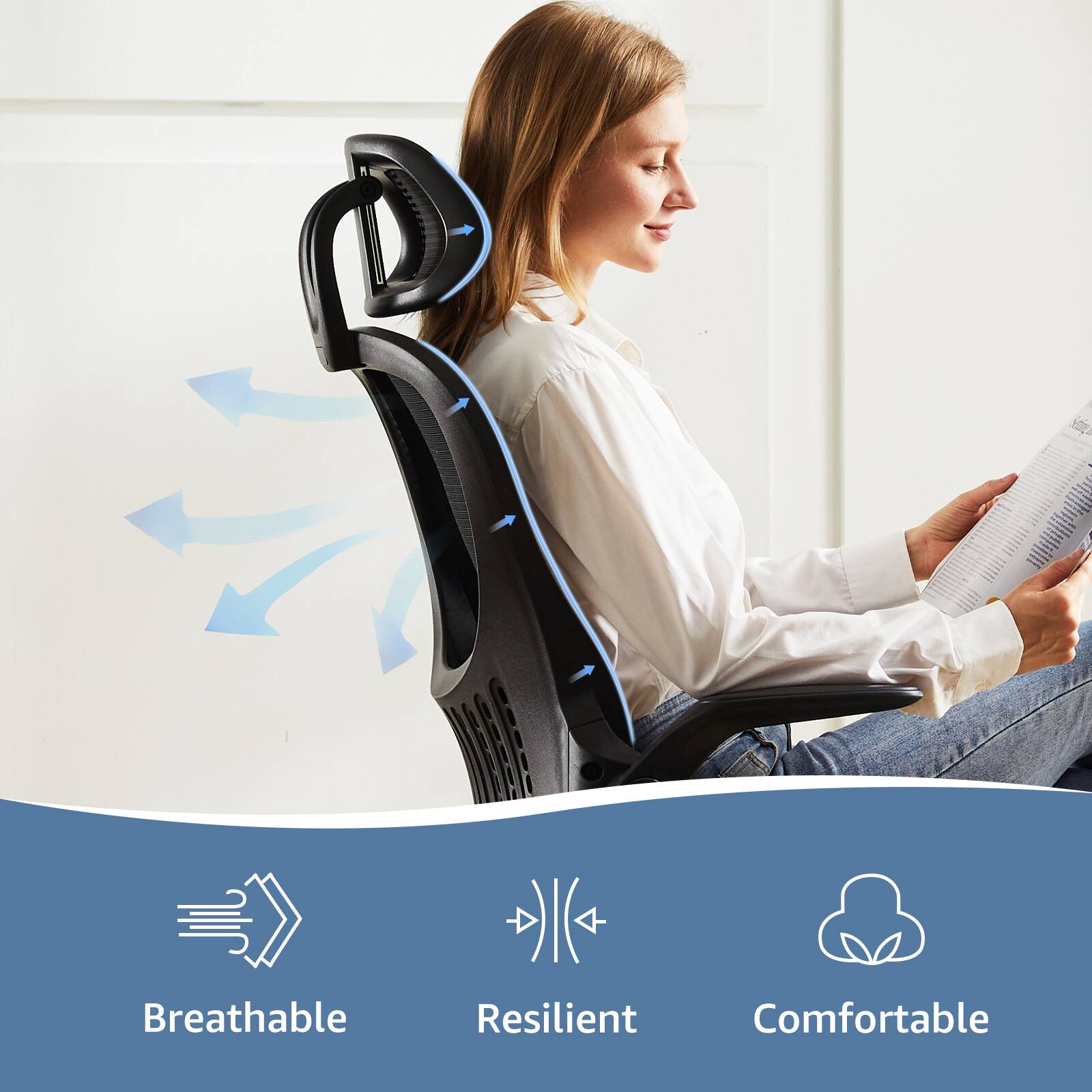 Breathable  
Resilient  
Comfortable