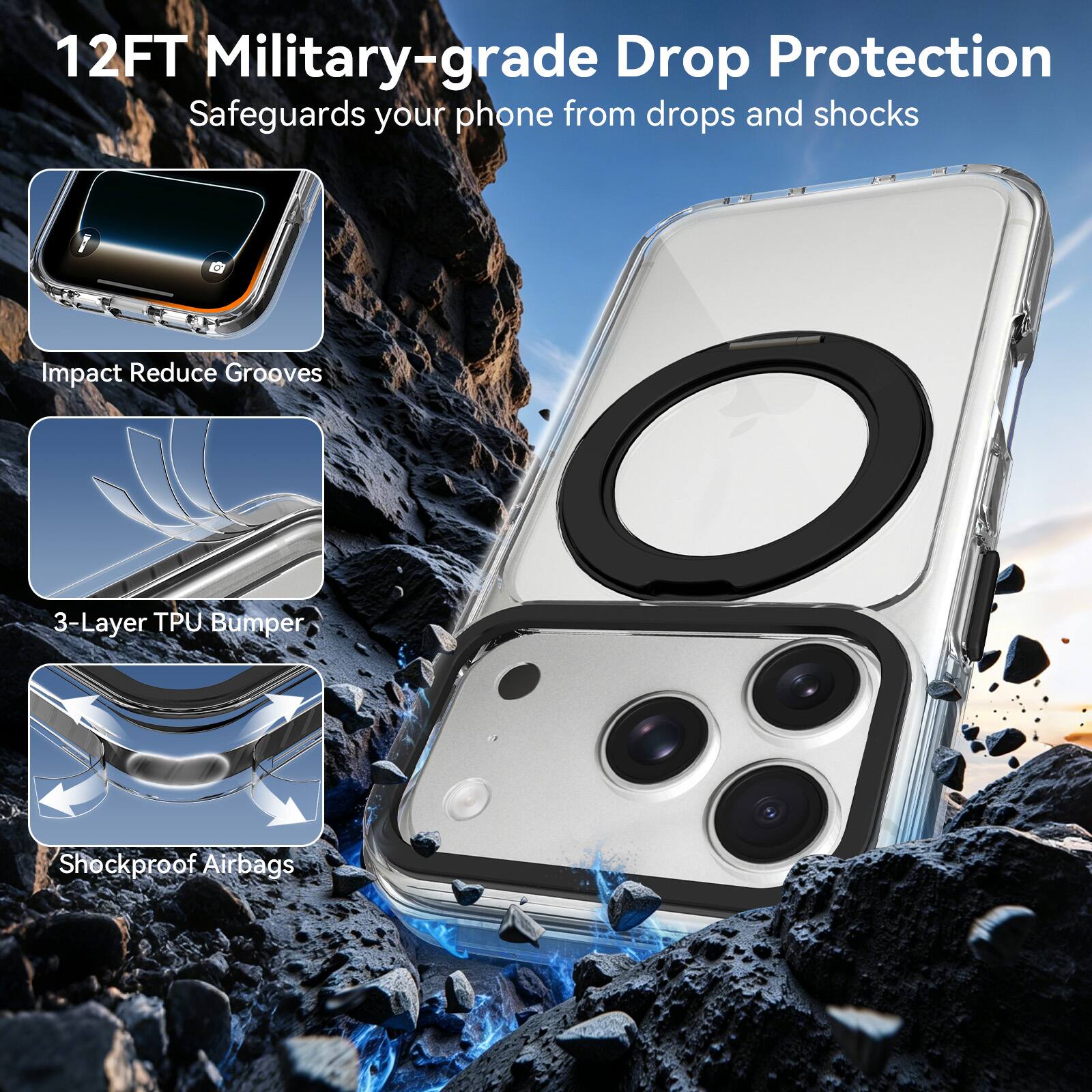 12FT Military-grade Drop Protection  
Safeguards your phone from drops and shocks

- Impact Reduce Grooves
- 3-Layer TPU Bumper
- Shockproof Airbags