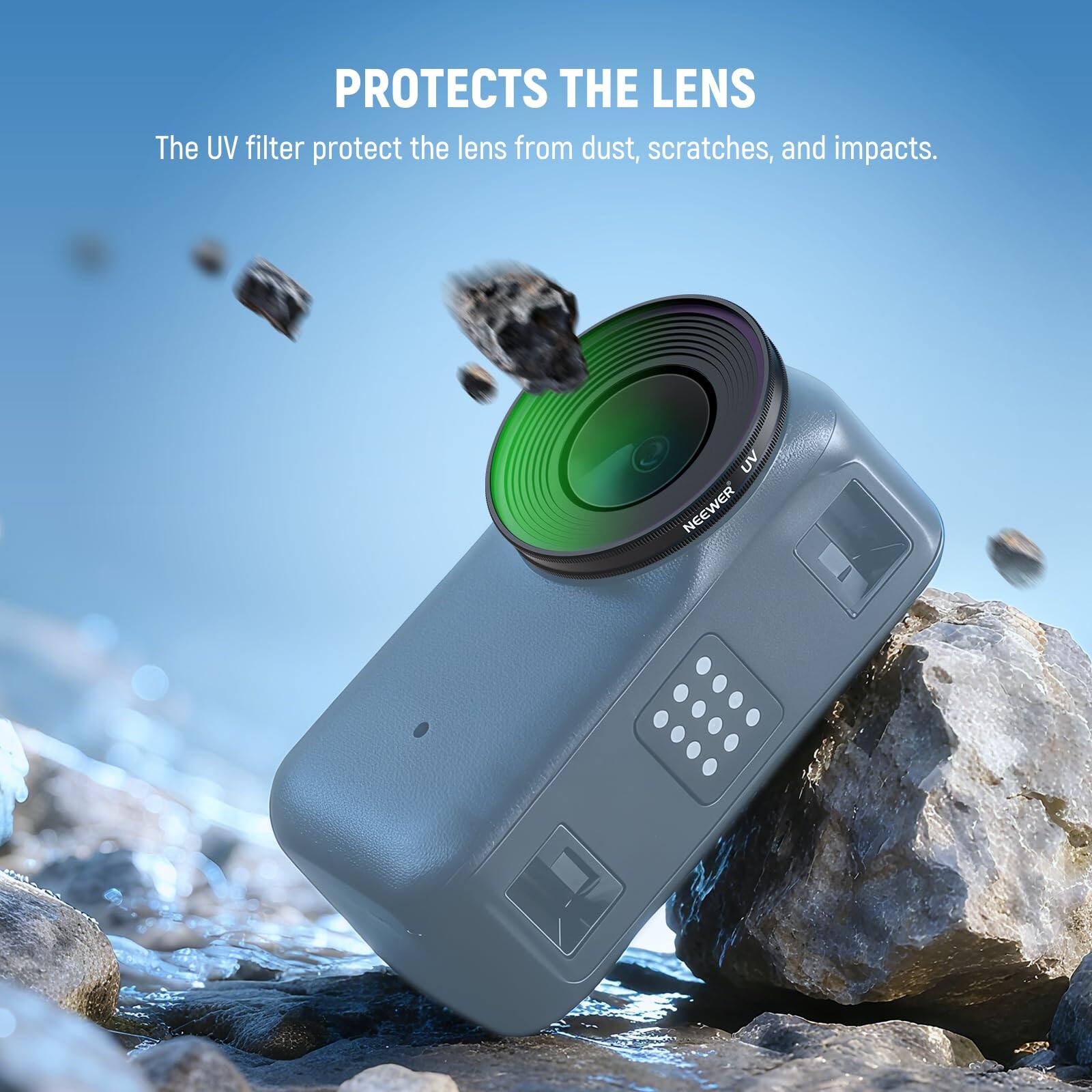 PROTECTS THE LENS

The UV filter protects the lens from dust, scratches, and impacts.