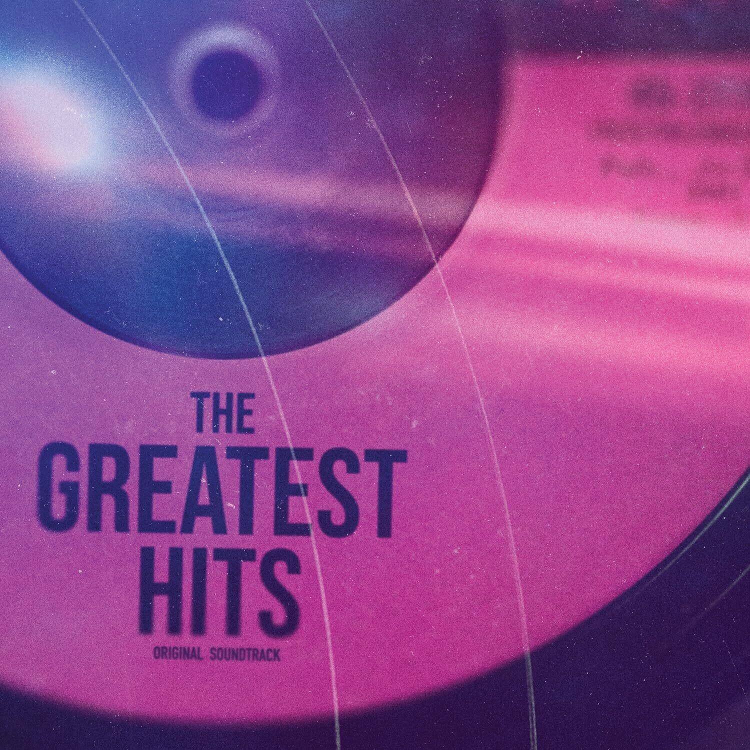 THE GREATEST HITS  
ORIGINAL SOUNDTRACK