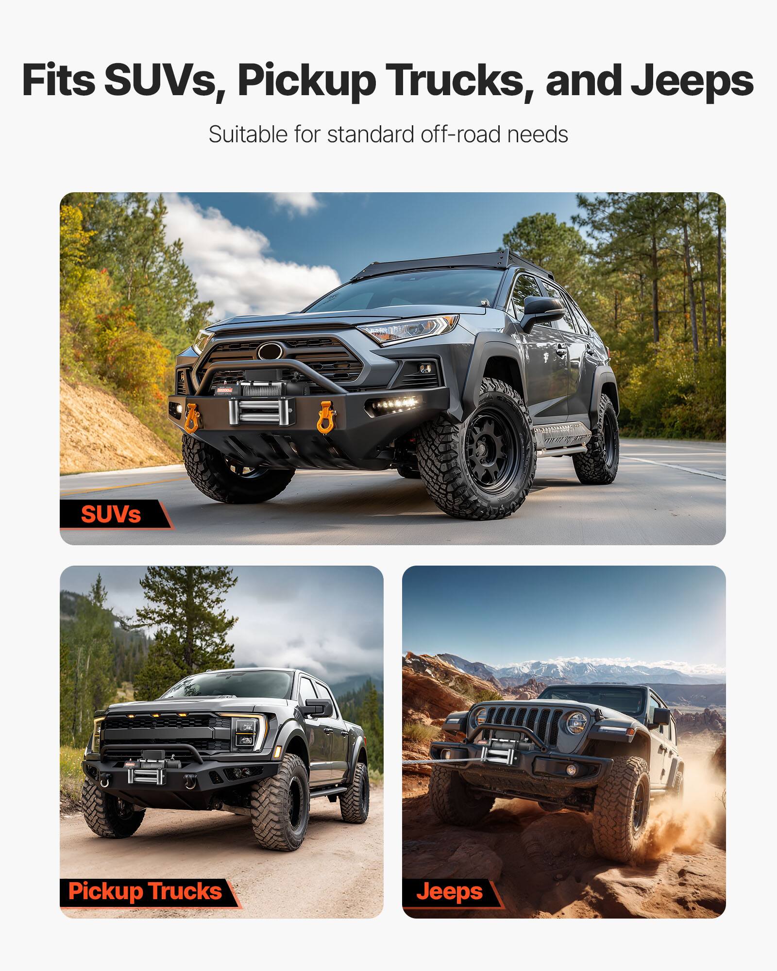 Fits SUVs, Pickup Trucks, and Jeeps  
Suitable for standard off-road needs  

SUVs  
Pickup Trucks  
Jeeps