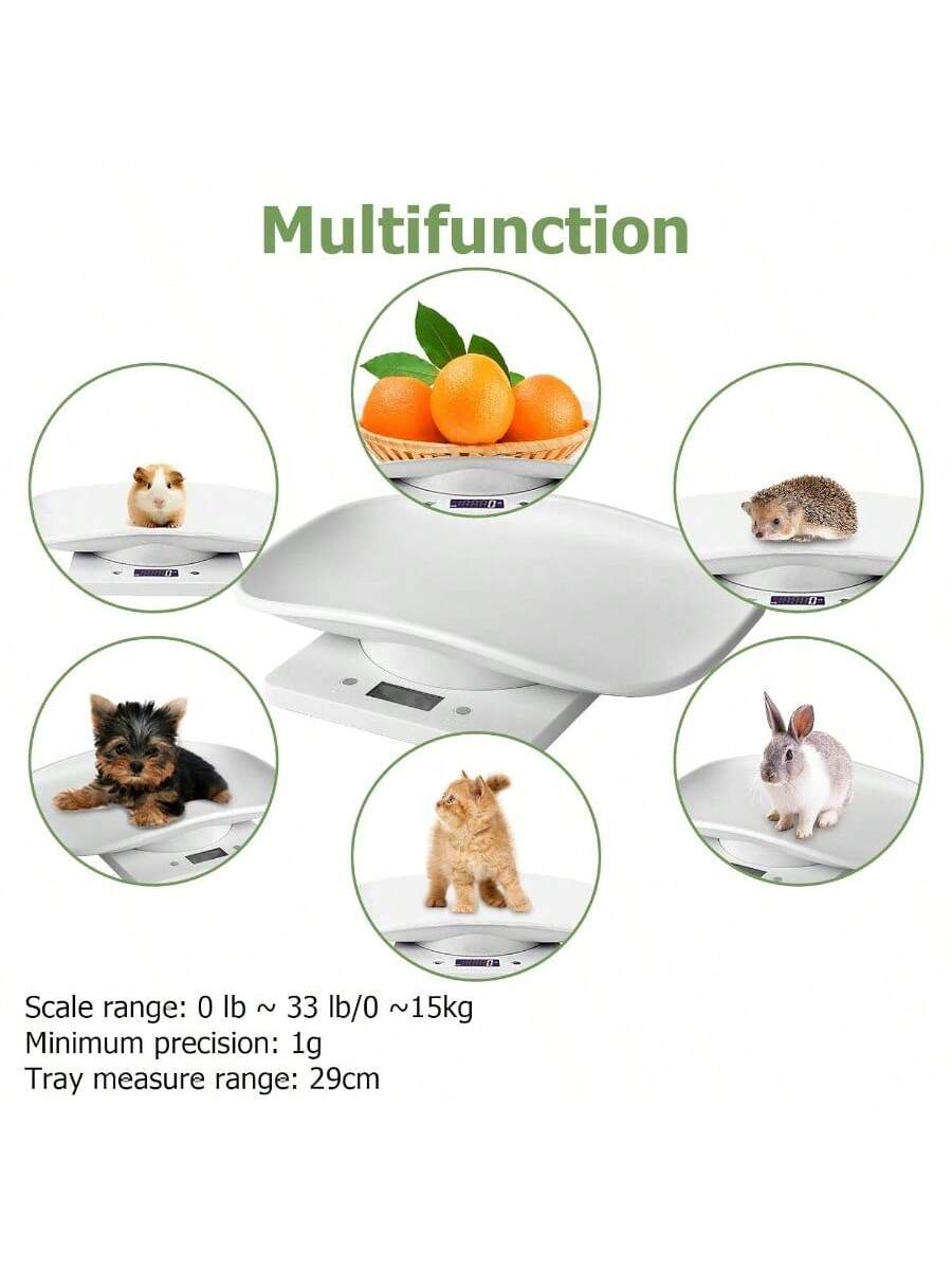 Multifunction

Scale range: 0 lb ~ 33 lb / 0 ~ 15kg  
Minimum precision: 1g  
Tray measure range: 29cm
