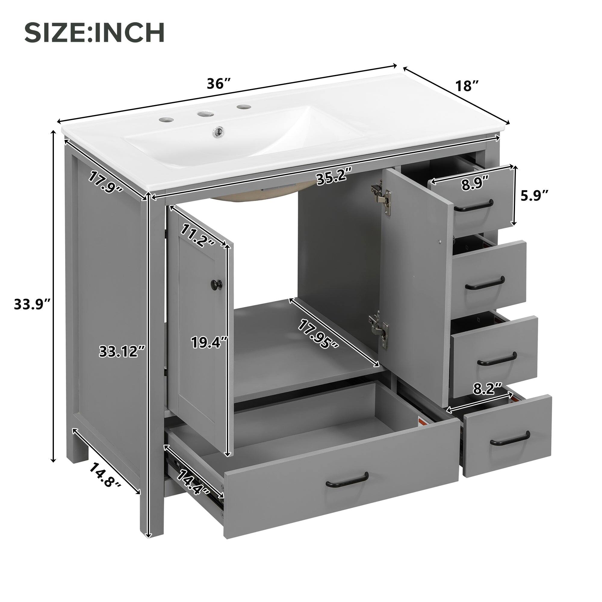 SIZE: INCH

- 36"
- 18"
- 35.2"
- 17.9"
- 11.2"
- 33.9"
- 33.12"
- 19.4"
- 17.95"
- 17"
- 8.2"
- 14.8"
- 14.4"
- 8.9"
- 5.9"