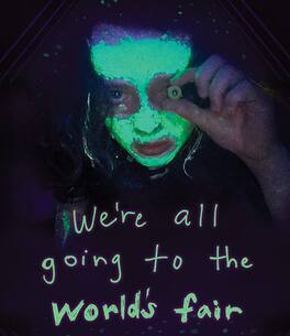 We're All Going to the World's Fair - BLU-RAY