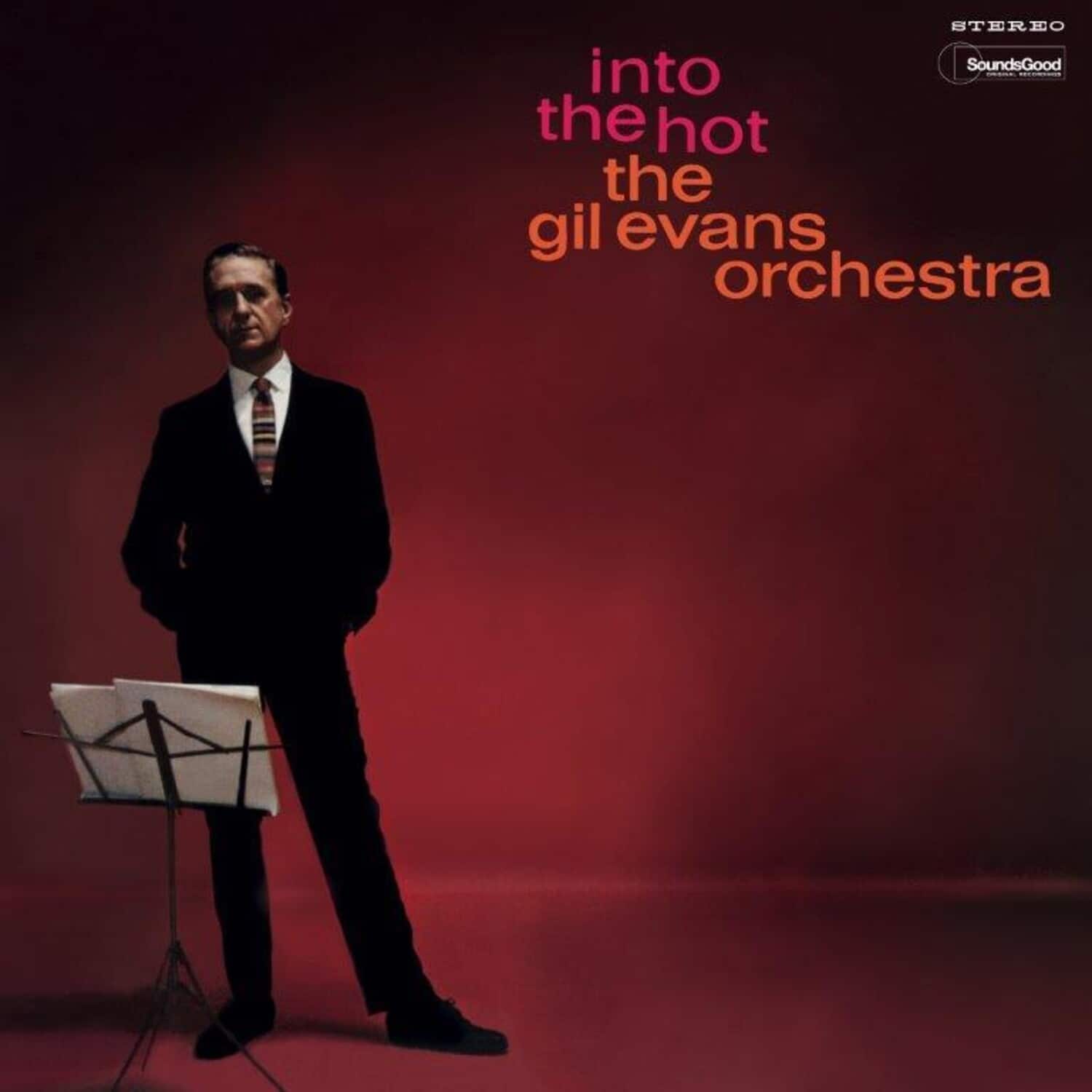 Gil Evans - Into The Hot - Limited Gatefold 180-Gram Vinyl with Bonus Track  - VINYL LP