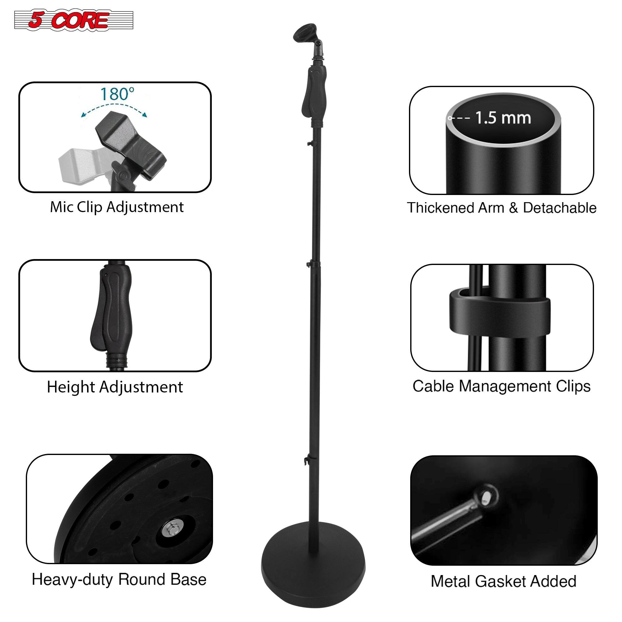 5 CORE, 180, 1.5 mm, Mic Clip Adjustment, Thickened Arm & Detachable, Height Adjustment, Cable Management Clips, Heavy-duty Round Base, Metal Gasket Added