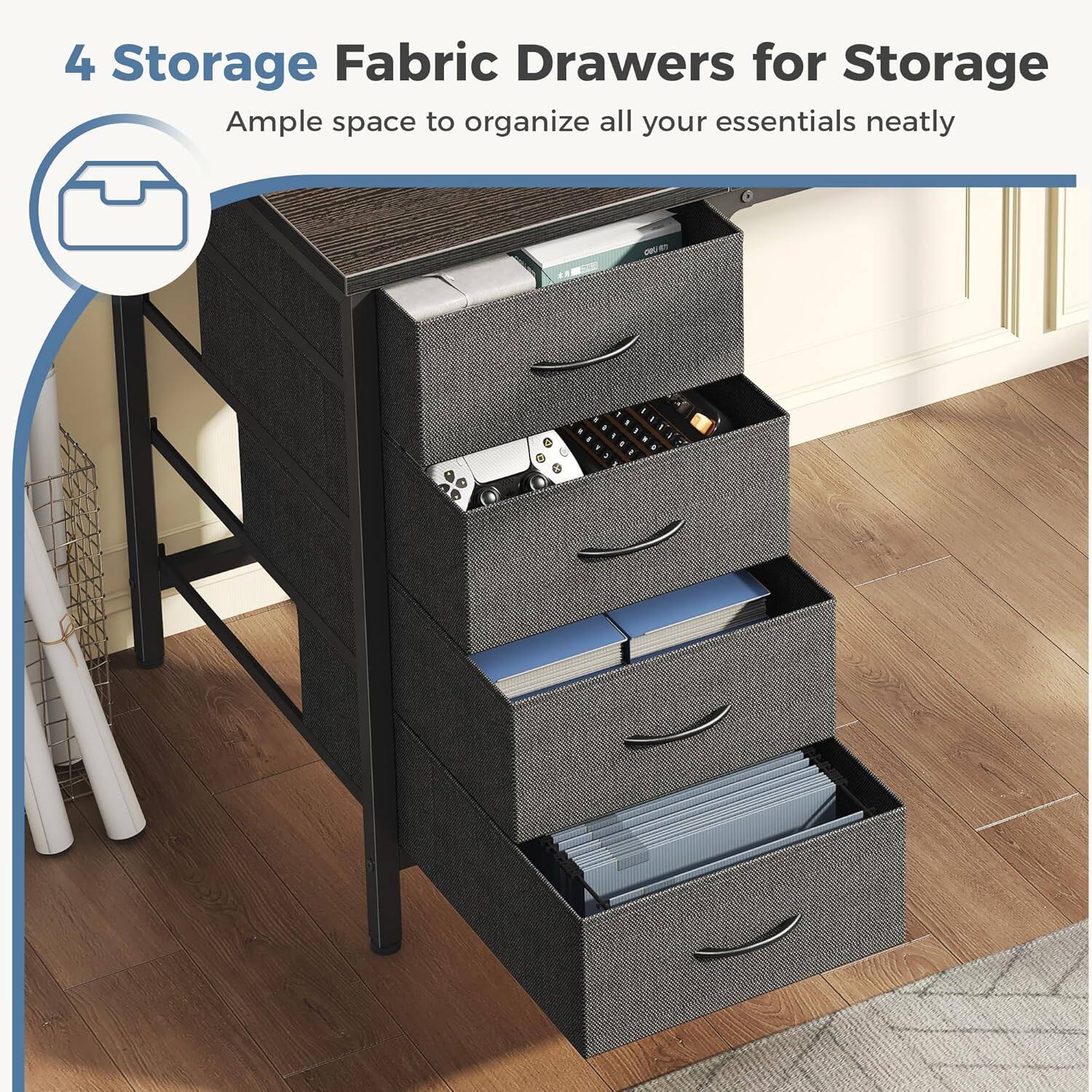 4 Storage Fabric Drawers for Storage  
Ample space to organize all your essentials neatly