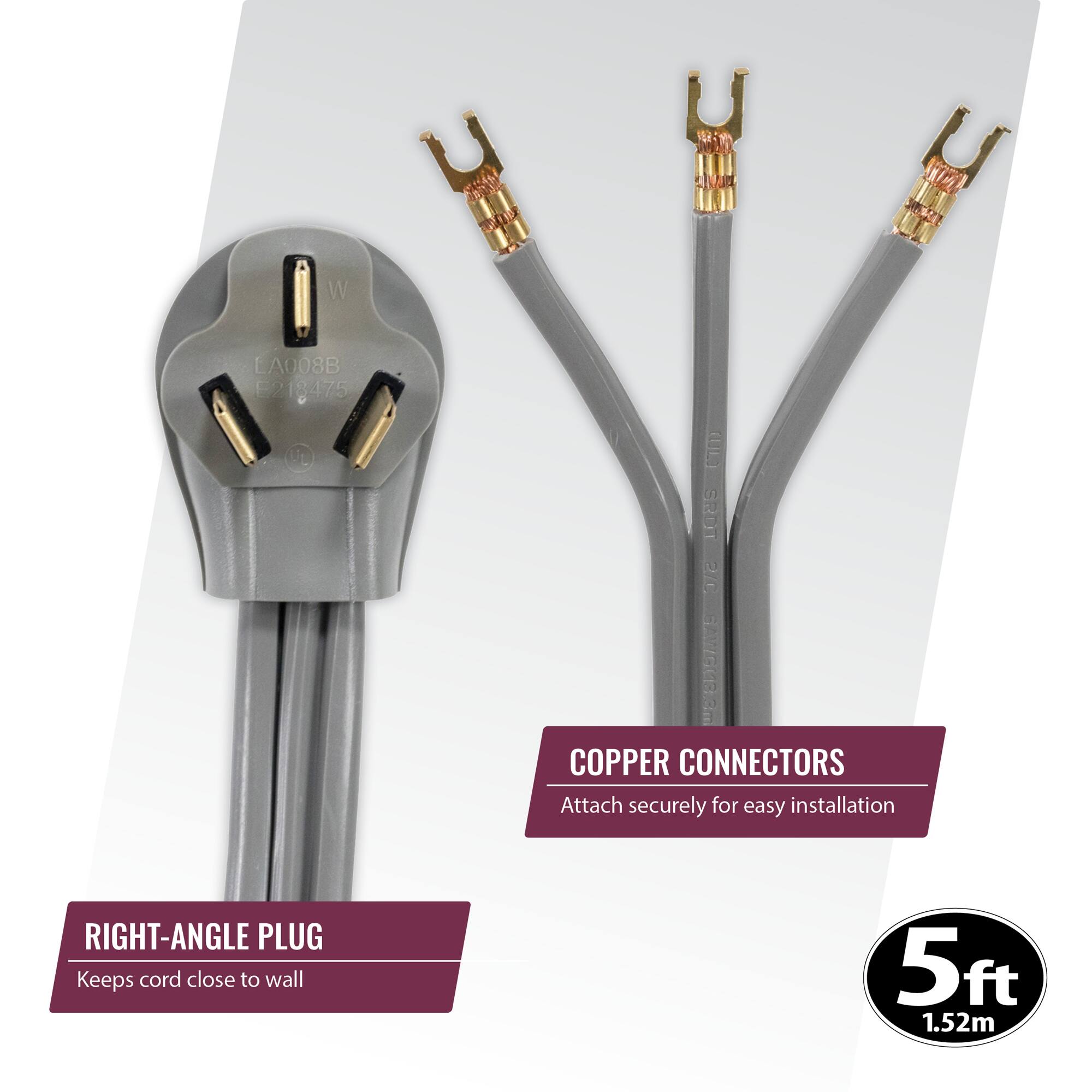 U S5M 0 u AN0n U W LA008B E2 8475 U Lim SROT De PEEDEIT COPPER CONNECTORS Attach securely for easy installation RIGHT-ANGLE PLUG Keeps cord close to wall 5ft 1.52m