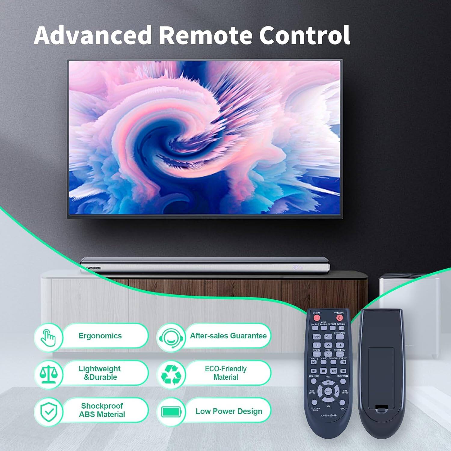 Advanced Remote Control

- Ergonomics
- After-sales Guarantee
- Lightweight & Durable
- ECO-Friendly Material
- Shockproof ABS Material
- Low Power Design