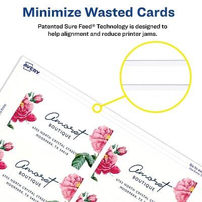 Minimize Wasted Cards

Patented Sure Feed® Technology is designed to help alignment and reduce printer jams.

AVERY
6703 NORTH MOORPARK
BOUTIQUE CRYSTAL TX 54015 STREET

AVERY
6703 NORTH MOORPARK
BOUTIQUE CRYSTAL TX 54015 STREET

AVERY
6703 NORTH MOORPARK
BOUTIQUE CRYSTAL TX 54015 STREET