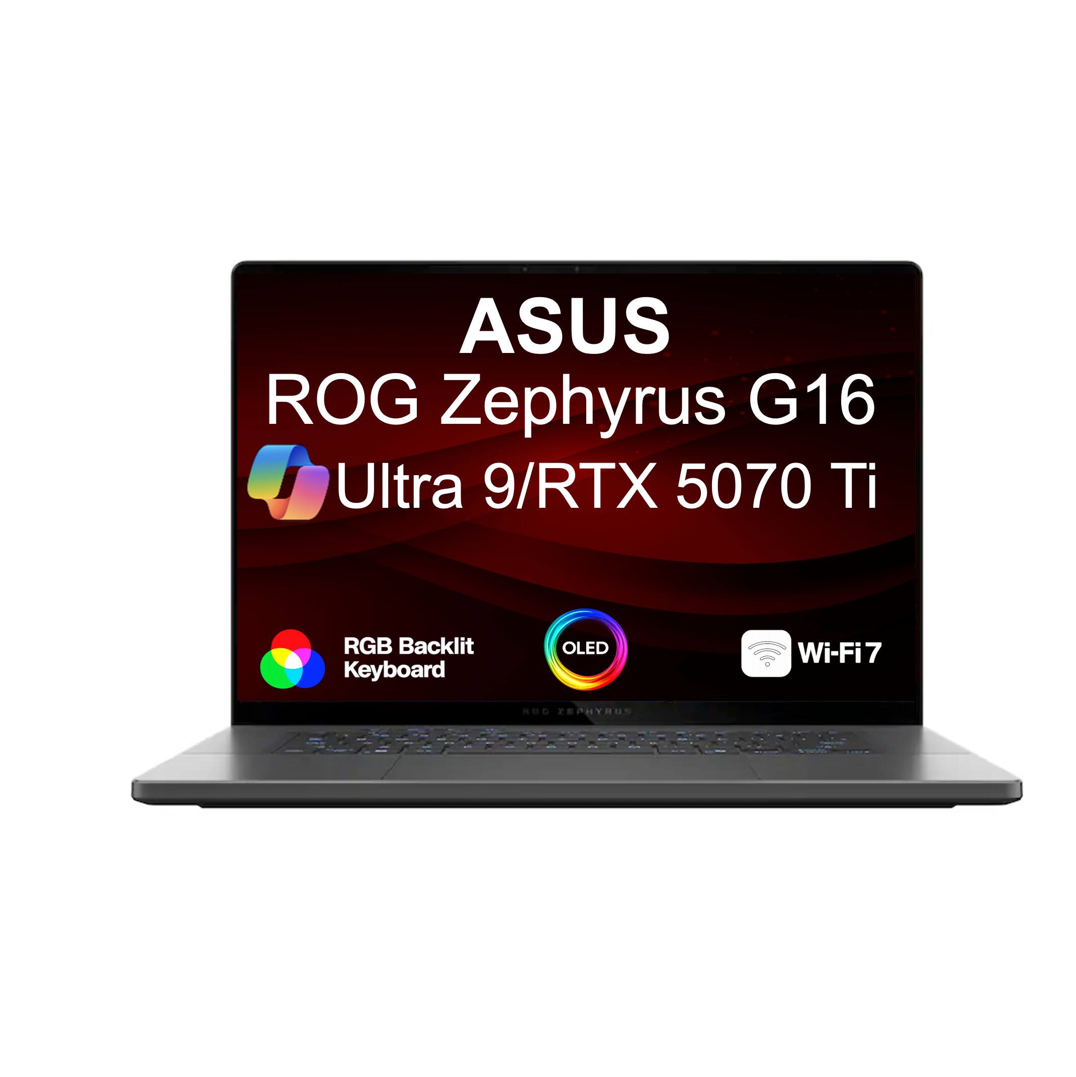 ASUS ROG Zephyrus G16 Ultra 9/RTX 5070 Ti RGB Backlit Keyboard OLED Wi-Fi7