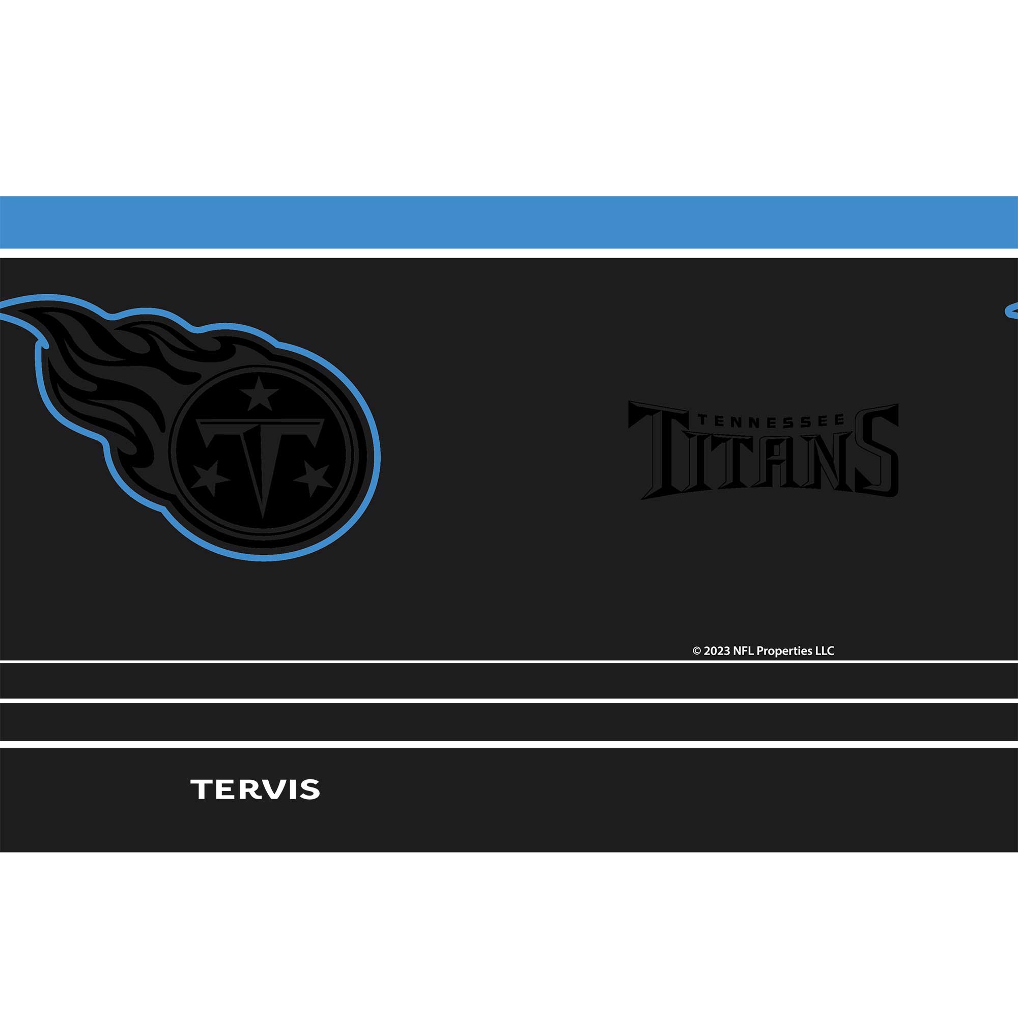 TENNESSEE TITANS  
© 2023 NFL Properties LLC  

TERVIS