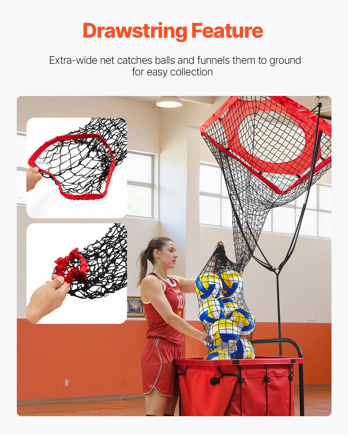 Drawstring Feature

Extra-wide net catches balls and funnels them to ground for easy collection