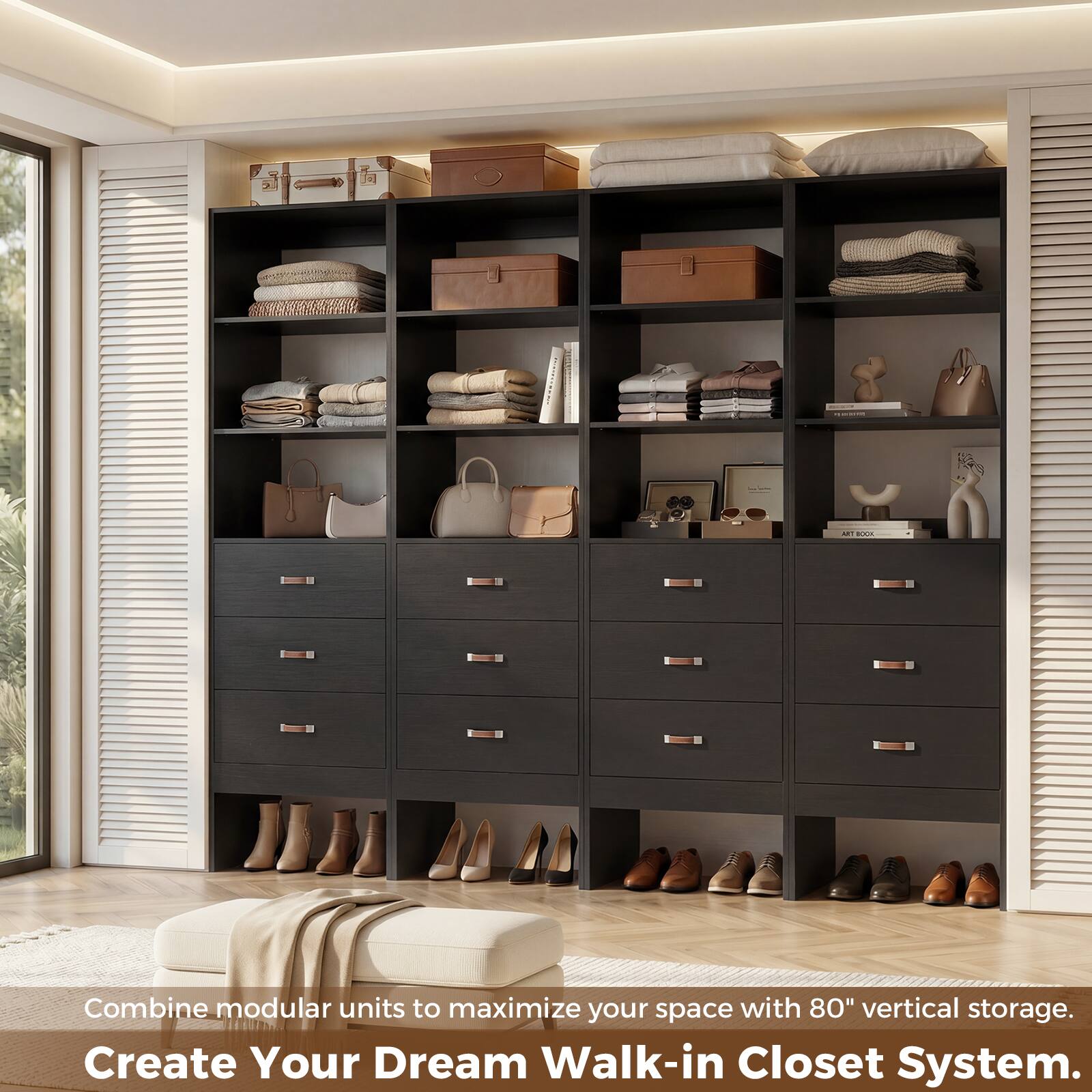 Combine modular units to maximize your space with 80" vertical storage. Create Your Dream Walk-in Closet System.