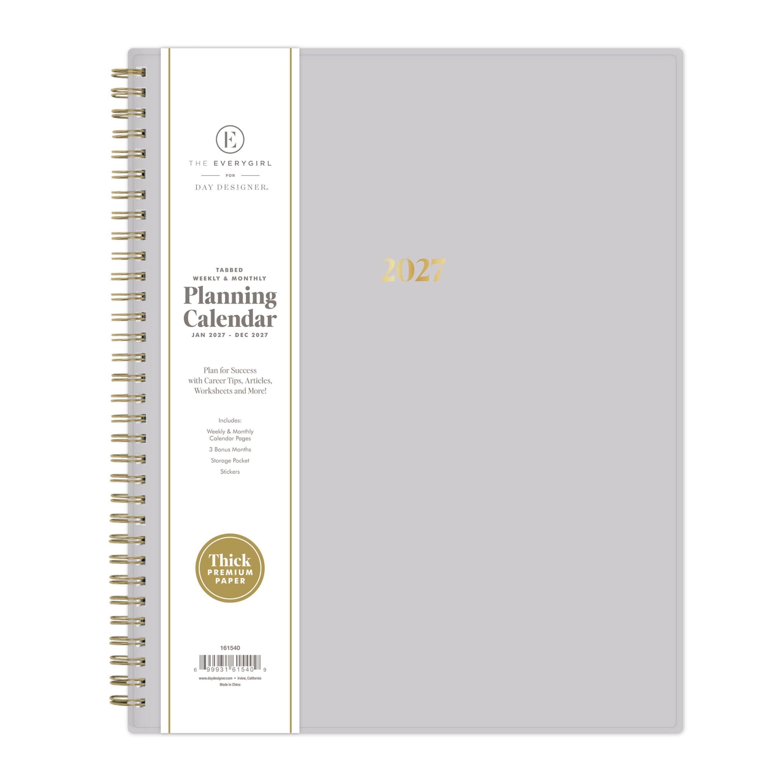 THE EVERYGIRL  
FOR  
DAY DESIGNER.  

TABBED WEEKLY & MONTHLY Planning Calendar  
JAN 2027 - DEC 2027  

Plan for Success with Career Tips, Articles, Worksheets and More!  
Includes: Weekly & Monthly Calendar Pages, 3 Bonus Months, Borage Pocket Stickers, Thick PREMIUM PAPER  

161540  
4 999316164 1  

www.chock.com