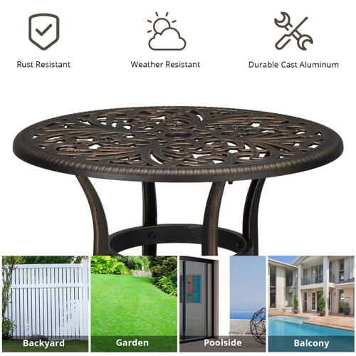 Rust Resistant  
Weather Resistant  
Durable Cast Aluminum  

Backyard  
Garden  
Poolside  
Balcony