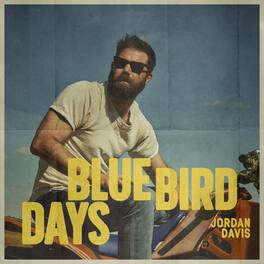 Jordan Davis - Jordan Davis - Bluebird Days - CD - COMPACT DISCS