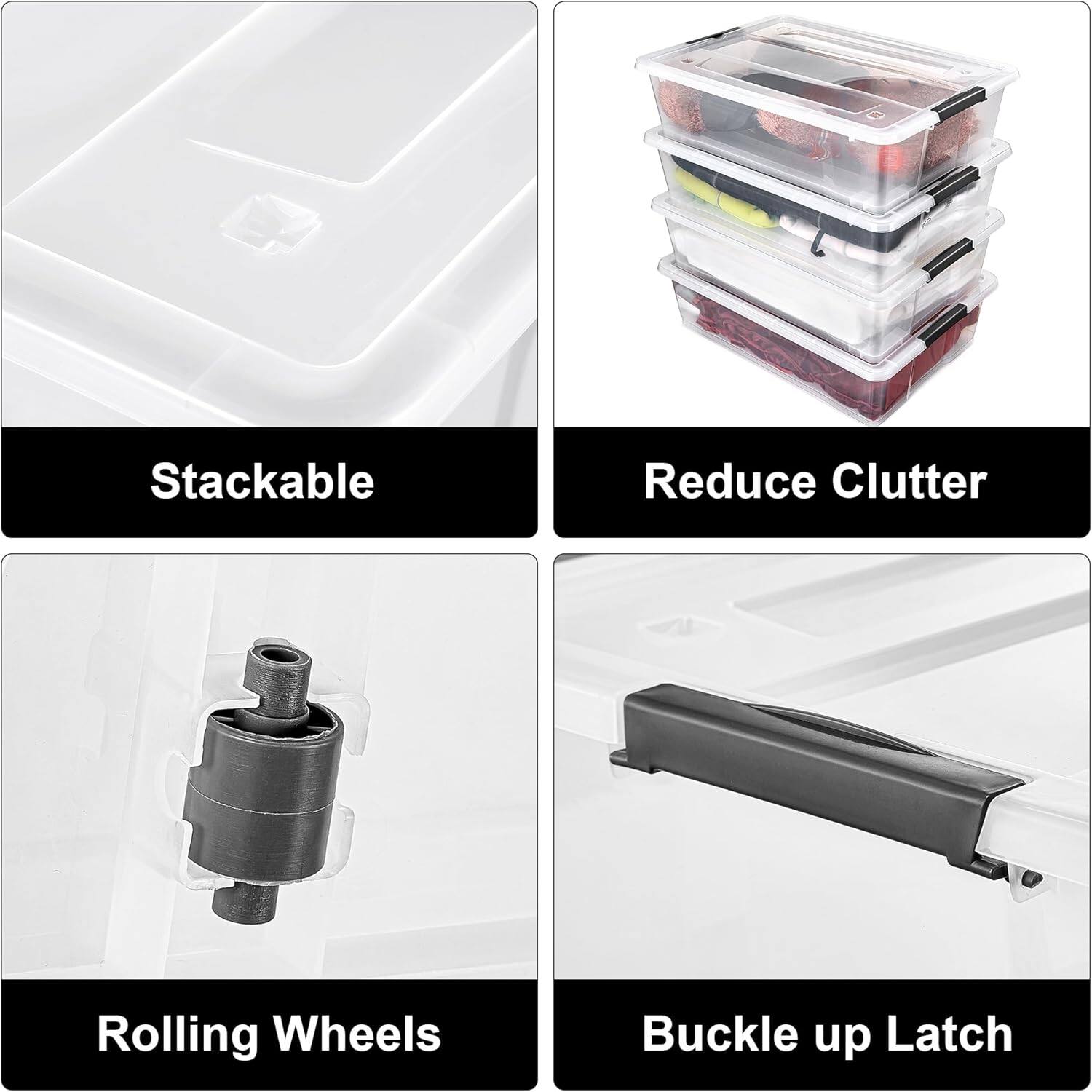 - Stackable
- Reduce Clutter
- Rolling Wheels
- Buckle up Latch
