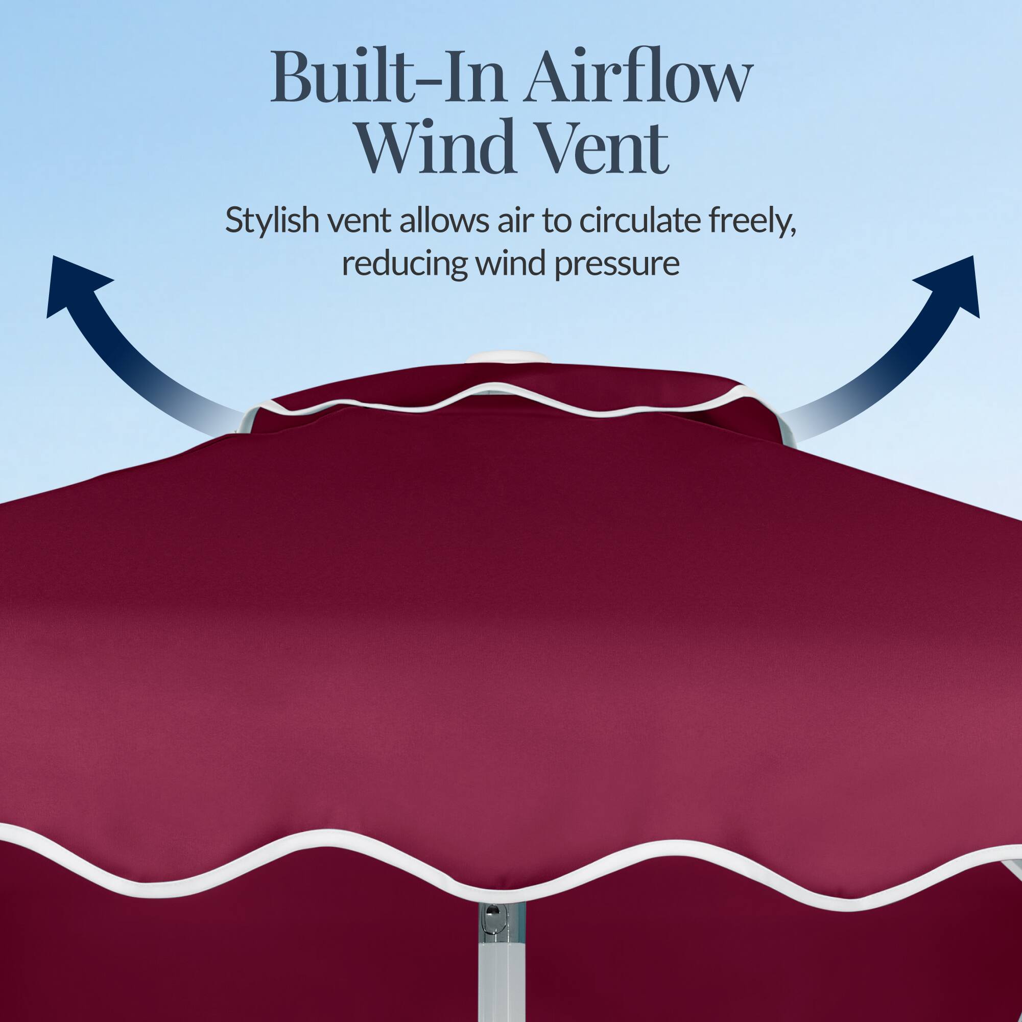 Built-In Airflow Wind Vent  
Stylish vent allows air to circulate freely, reducing wind pressure