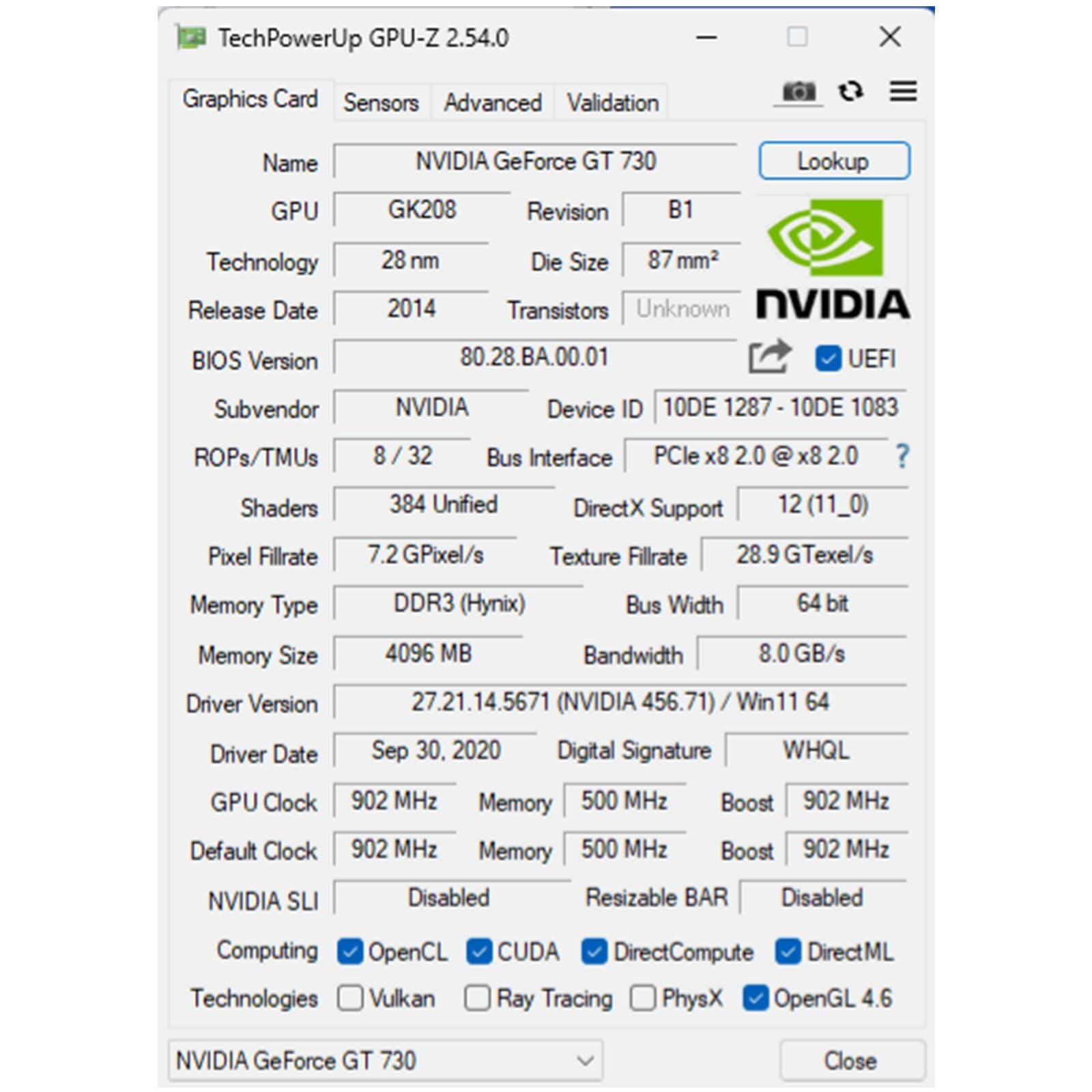 Sure, here is the corrected and grouped text from the image:

---

**TechPowerUp GPU-Z 2.54.0**

**Graphics Card**

- **Name:** NVIDIA GeForce GT 730
- **GPU:** GK208
- **Technology:** 28 nm
- **Release Date:** 2014
- **Die Size:** 87 mm²
- **Transistors:** Unknown
- **BIOS Version:** 80.28.BA.00.01
- **Subvendor:** NVIDIA
- **ROPs/TMUs:** 8 / 32
- **Shaders:** 384 Unified
- **Pixel Fillrate:** 7.2 GPixel/s
- **Texture Fillrate:** 28.9 GTexel/s
- **Memory Type:** DDR3 (Hynix)
- **Memory Size:** 4096 MB
- **Bus Interface:** PCIe x8 2.0 @ x8 2.0
- **Bus Width:** 64 bit
- **Bandwidth:** 8.0 GB/s
- **Driver Version:** 27.21.14