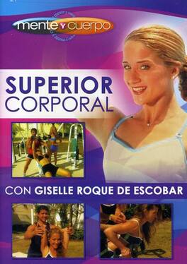 Mente Y Cuerpo: Superior Corporal - DVD