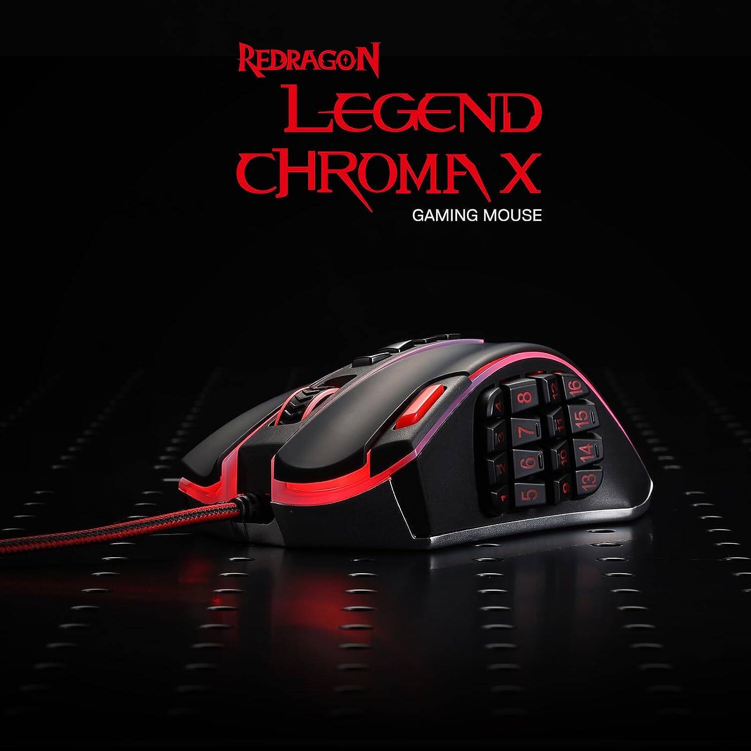 REDRAGON LEGEND CHROMA X GAMING MOUSE

7 10 10
8 7 9 5
OF 16 15 10 14 13