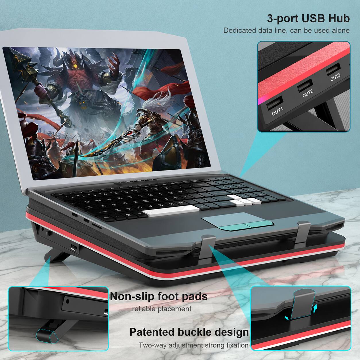 3-port USB Hub  
Dedicated data line, can be used alone  
OUT1  
OUT2  
OUT3  

Non-slip foot pads reliable placement  
Patented buckle design Two-way adjustment strong fixation