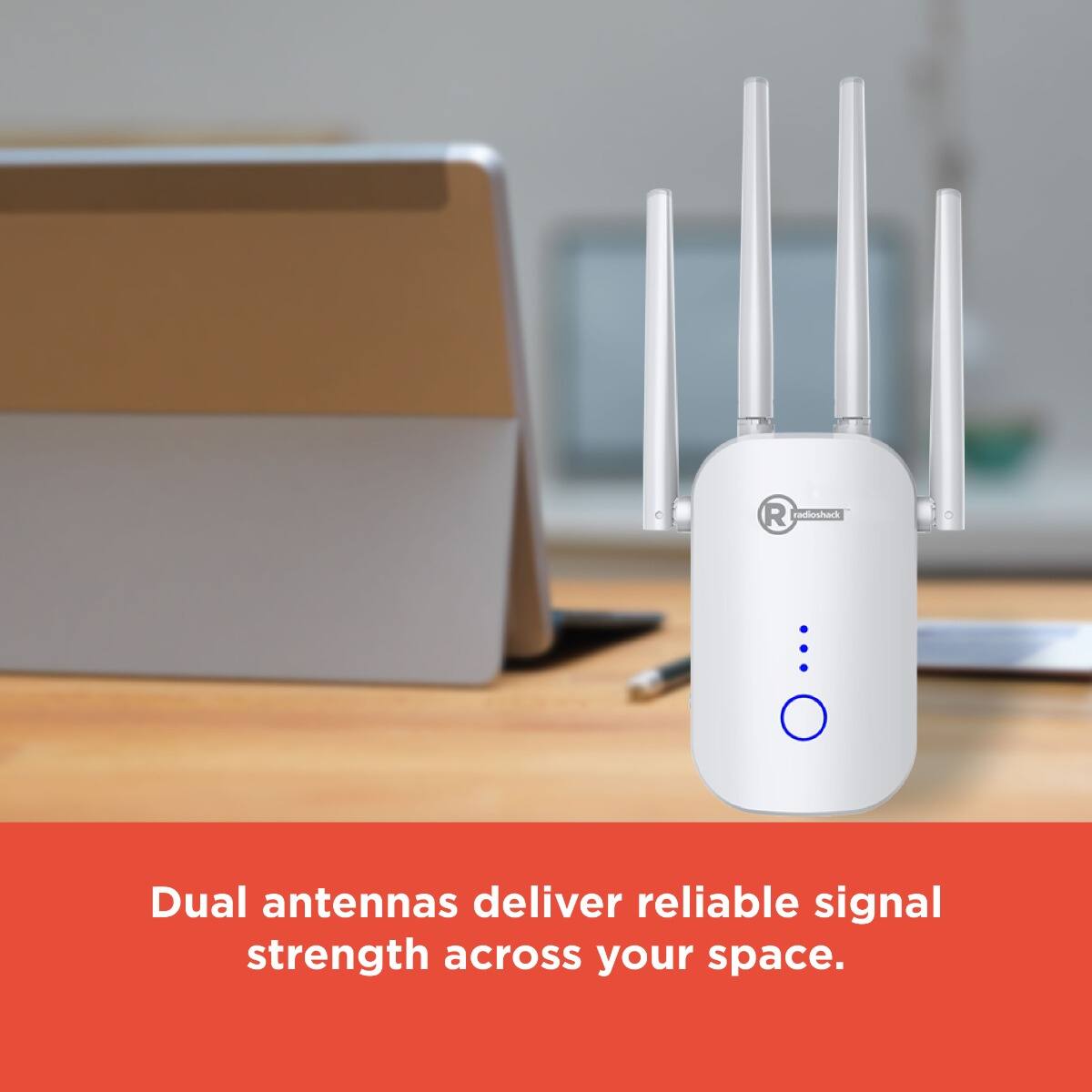Dual antennas deliver reliable signal strength across your space.