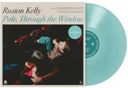 Ruston Kelly - Pale Through The Window - VINYL LP