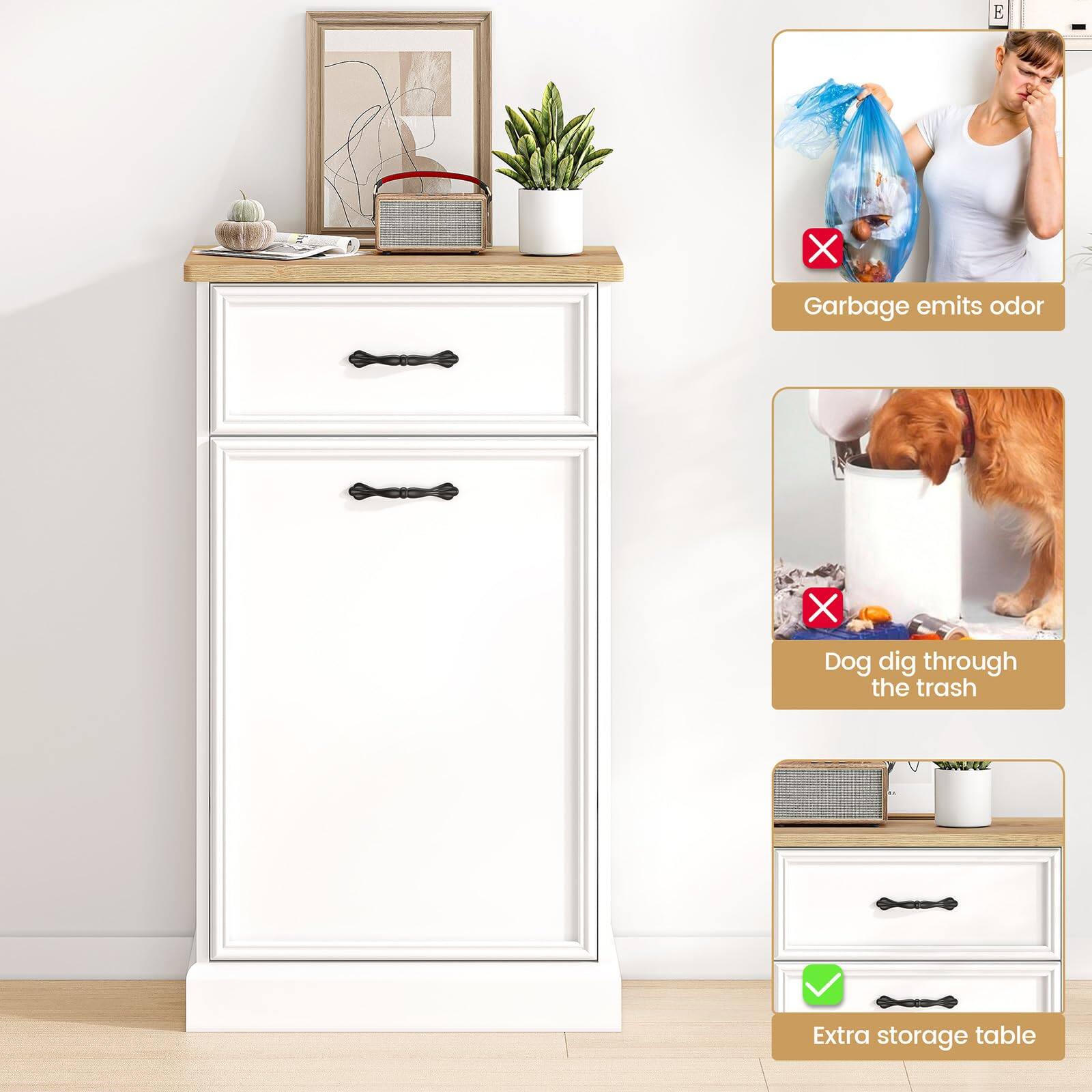 - Garbage emits odor
- Dog digs through the trash
- Extra storage table