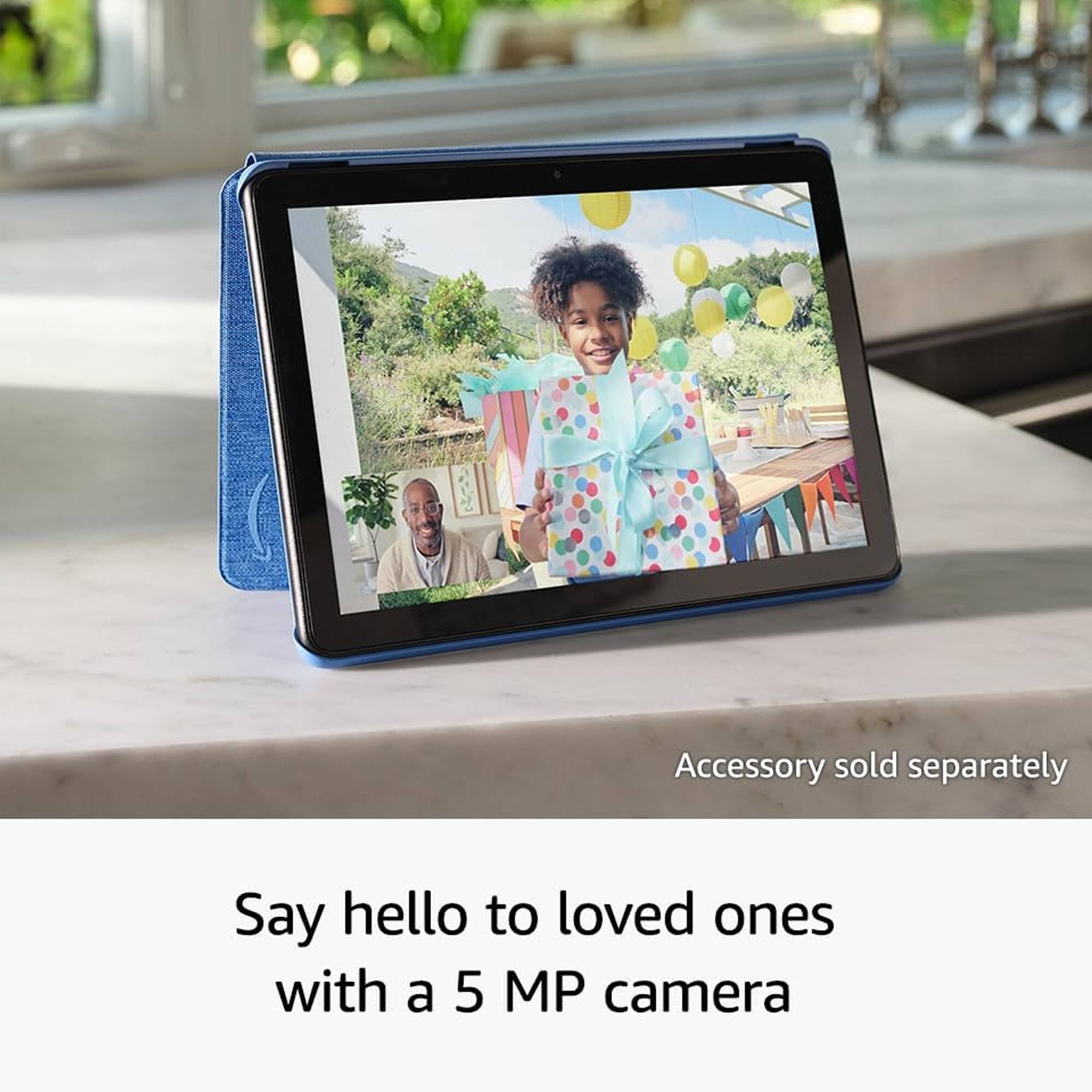 Accessory sold separately

Say hello to loved ones with a 5 MP camera
