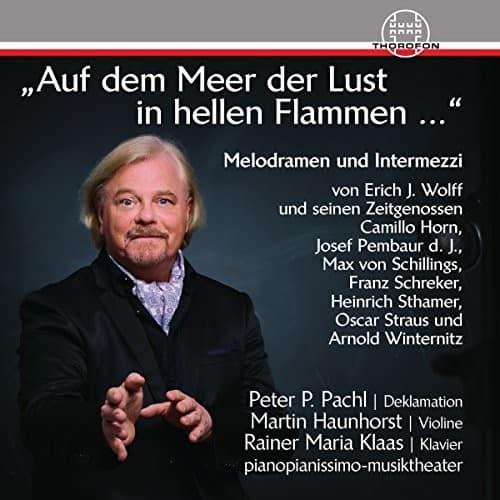 Horn / Klaas / Pembaur / Schreker / Sthamer - Auf dem Meer der Lust in hellen Flammen   - COMPACT DISCS [CD] price history on PriceWatchPro