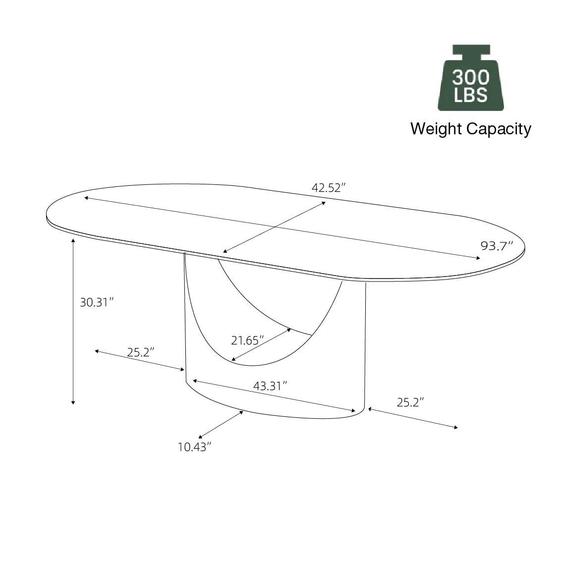 300 LBS Weight Capacity  
42.52"  
93.7"  
30.31"  
25.2"  
21.65"  
43.31"  
25.2"  
10.43"