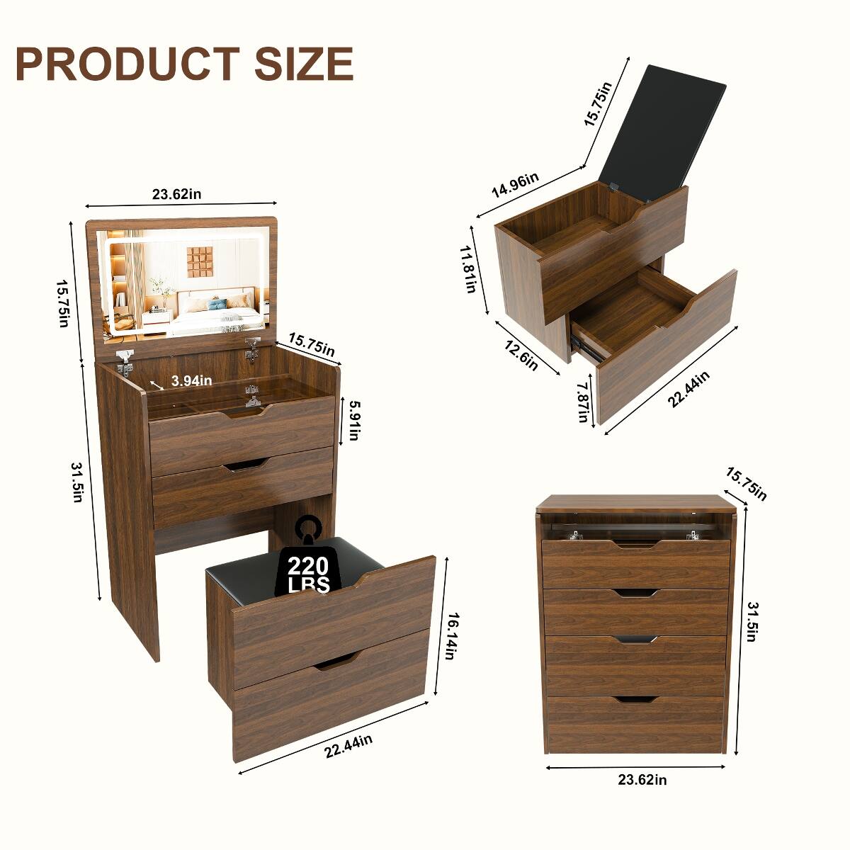 PRODUCT SIZE  
23.62in  
15.75in  
15.75in  
3.94in  
5.91in  
31.5in  
14.96in  
11.81in  
12.6in  
15.75in  
7.87in  
22.44in  
15.75in  
220 LBS  
22.44in  
16.14in  
23.62in