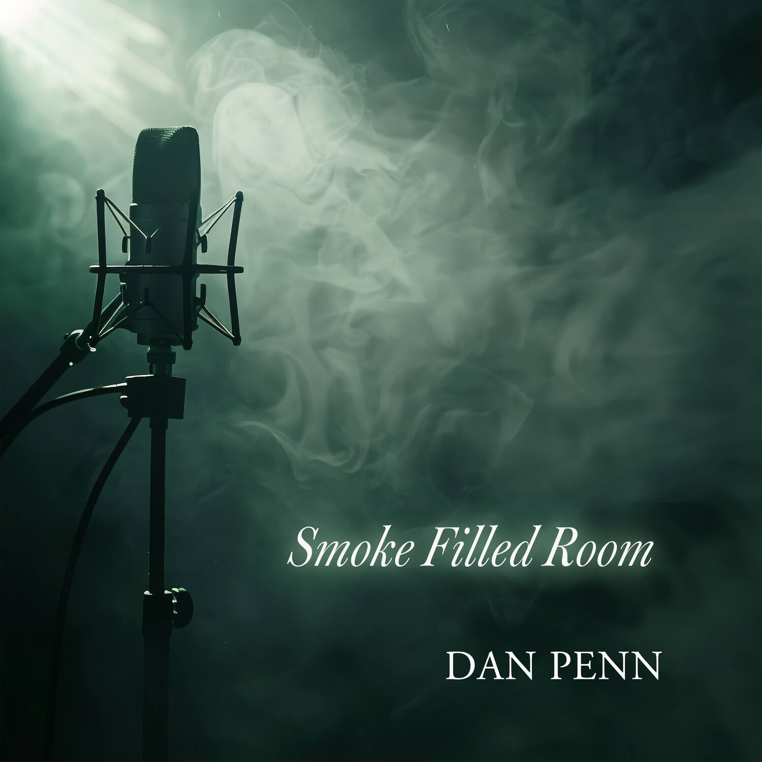 Smoke Filled Room  
DAN PENN
