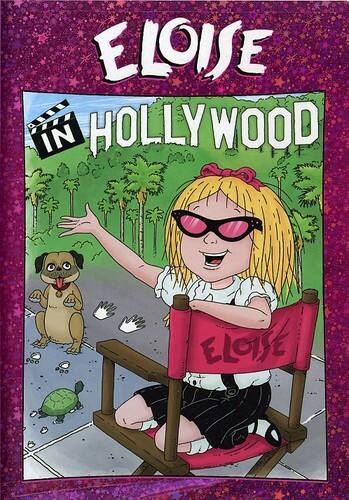 Front. Eloise: Eloise in Hollywood   - DVD.