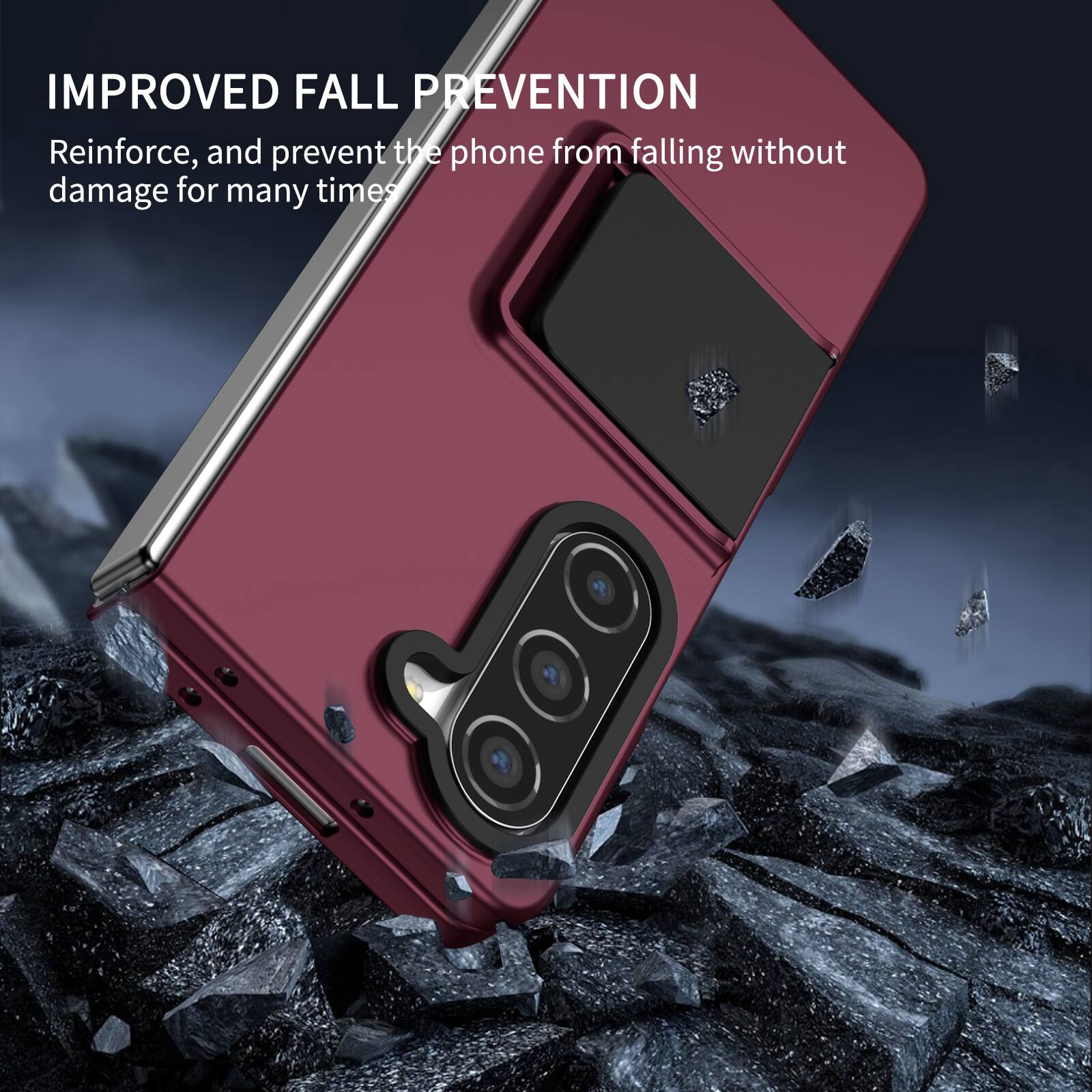 IMPROVED FALL PREVENTION  
Reinforce, and prevent the phone from falling without damage for many times