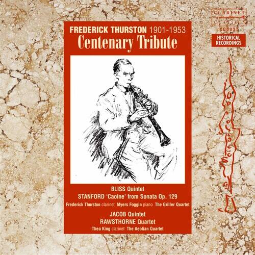 Frederick Thurston - Centenary Tribute   - COMPACT DISCS [CD] price history on PriceWatchPro