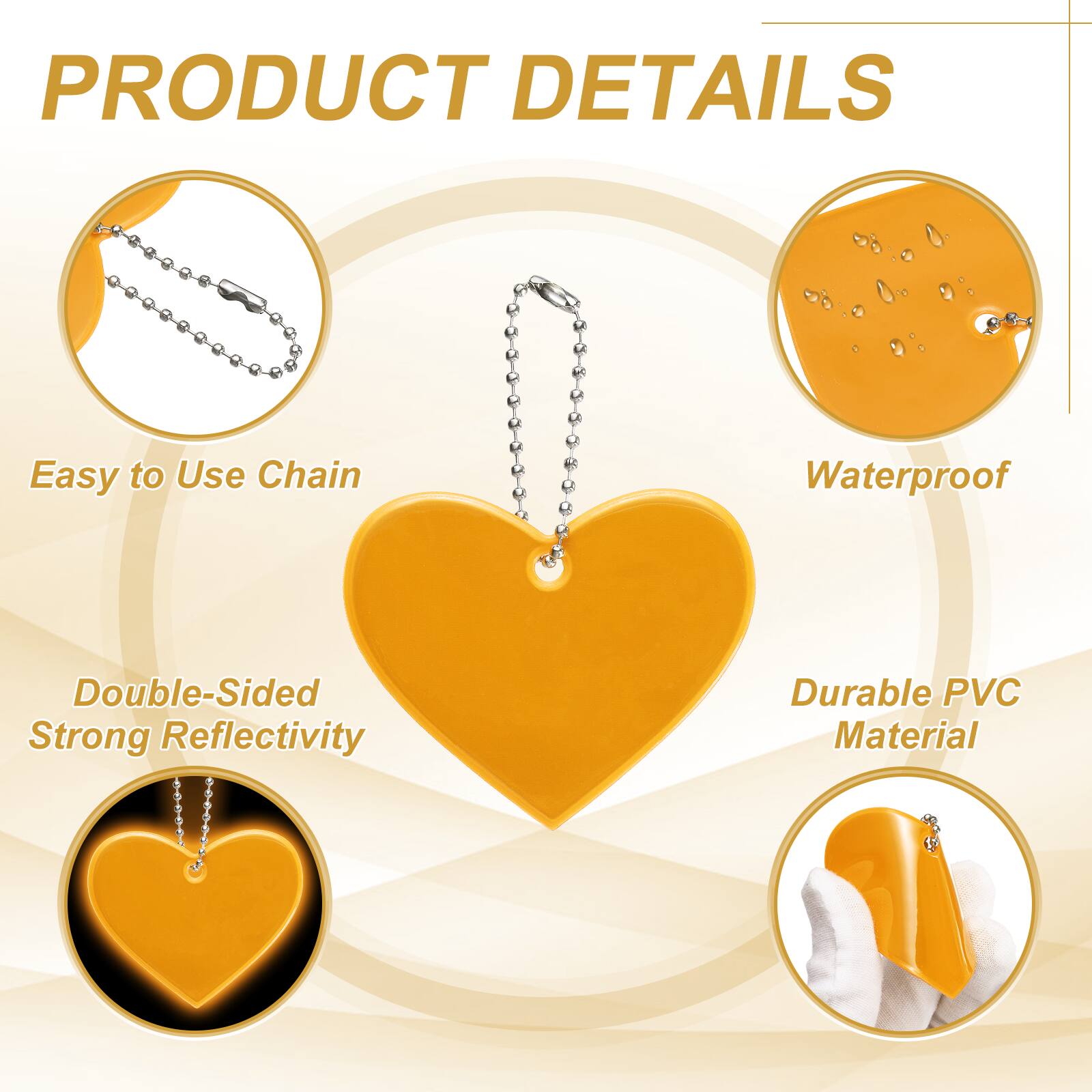PRODUCT DETAILS

- Easy to Use Chain
- Waterproof
- Double-Sided Strong Reflectivity
- Durable PVC Material