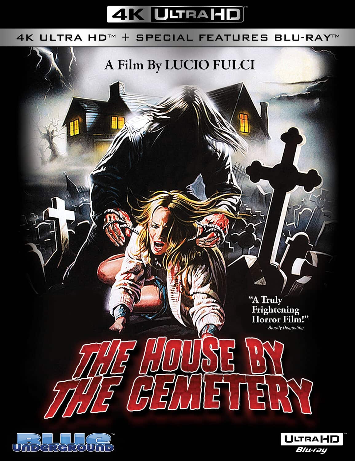 Front. The House by the Cemetery   - 4K Blu-Ray.