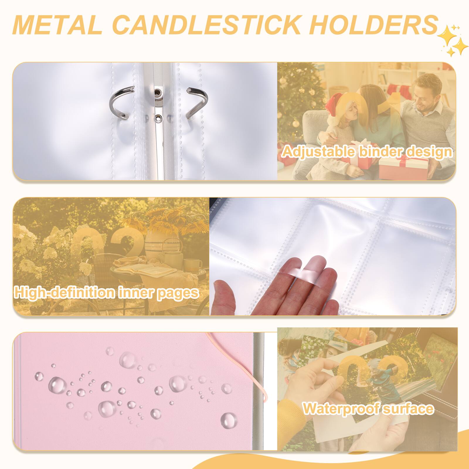 METAL CANDLESTICK HOLDERS

Adjustable binder design

High-definition inner pages

Waterproof surface