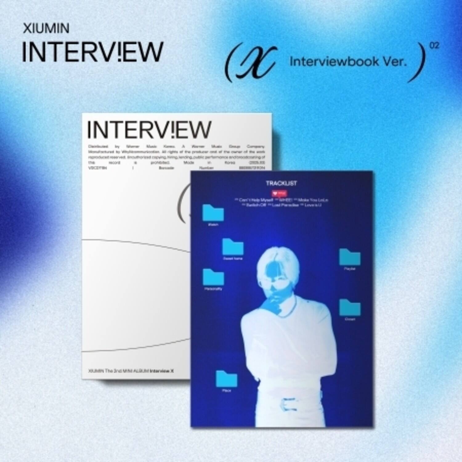 XIUMIN  
INTERVIEW  

INTERVIEW  
Distributed by:  
Shine Music  
Korea  
A. Premium Music  
Company  
Represented by:  
Shine Music  
Korea  
A. Premium Music  
Company  
Represented by:  
Shine Music  
Korea  
A. Premium Music  
Company  
Represented by:  
Shine Music  
Korea  
A. Premium Music  
Company  
Represented by:  
Shine Music  
Korea  
A. Premium Music  
Company  
Represented by:  
Shine Music  
Korea  
A. Premium Music  
Company  
Represented by:  
Shine Music  
Korea  
A. Premium Music  
Company  
Represented by:  
Shine Music  
Korea  
A. Premium Music  
Company  
Represented by:  
Shine Music  
Korea  
A. Premium Music  
Company  
Represented by:  
Shine Music  
Korea  
A. Premium Music  
Company  
Represented by:  
Shine Music  
Korea  
A. Premium Music  
Company  
Represented by:  
Shine Music  
Korea  
A. Premium Music  
Company  
Represented by:  
Shine Music  
Korea  
A. Premium Music  
Company