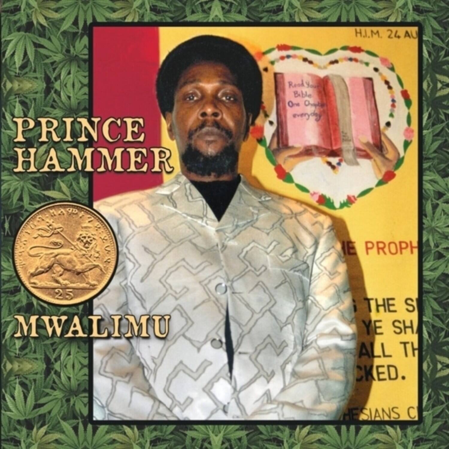 H.J.M. 24 AU  
PRINCE HAMMER  
Read Your Bible One Ovte feplians k S IE PROPH 25  
MWALIMU THE S YE SH ALL TH CKED.  
HESIANS C