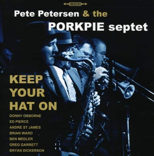 Pete Petersen - Keep Your Hat on   - COMPACT DISCS [CD] price history on PriceWatchPro