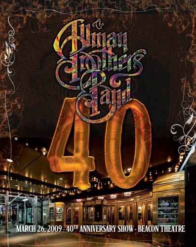 Front. The Allman Brothers Band - 40th Anniversary Show Live at the Beacon Theater   - DVD.